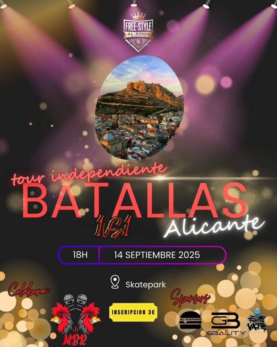cartel Tour Independiente - Batallas Alicante Miraelbuenrap